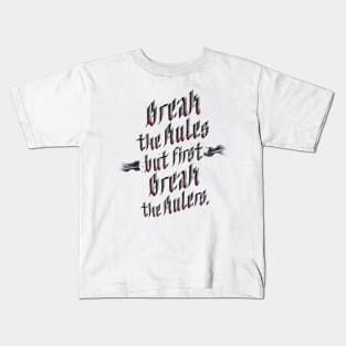 BREAK THE RULES (VARIANT 1) Kids T-Shirt